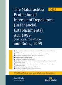 THE MAHARASHTRA PROTECTION OF INTEREST OF DEPOSITORS (IN FINANCIAL ESTABLISHMENTS) ACT, 1999 AND RULES 1999